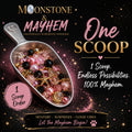 Moonstone & Mayhem — One Scoop of Mayhem