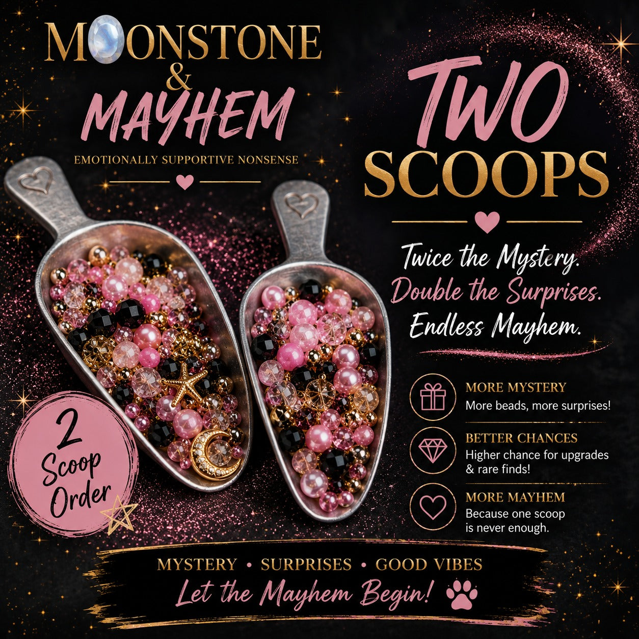 Moonstone & Mayhem — Two Scoops of Mayhem